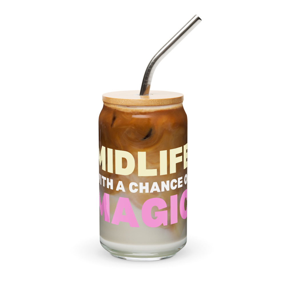 Midlife With A Chance of Magic™ Podcast Iced Coffee Cup